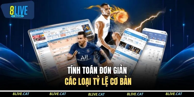 Tính toán đơn giản các loại tỷ lệ cơ bản